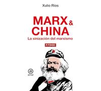 Marx & China: La sinización del marxismo: 58