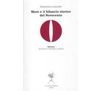 Marx e il bilancio storico del Novecento