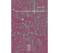Marx e la questione delle macchine - Fallot Jean