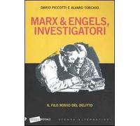 Marx & Engels, investigatori. Il filo rosso del delitto
