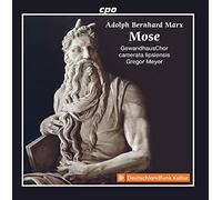 Marx/ Gewandhauschor/ Meyer - Mose