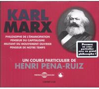 Marx, Karl - Un Cours Particulier D'Henri Pena-Ruiz