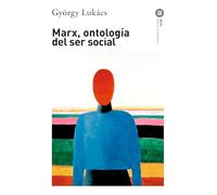 Marx, Ontologia del ser social/ Marx, Ontology Of The Social Being: 134
