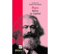 Marx: Relire Le Capital