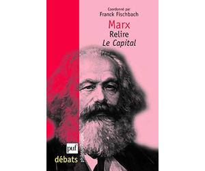 Marx: Relire Le Capital