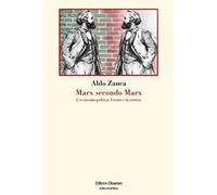 Marx secondo Marx. La critica dell'economia politica, l'uomo e la natura