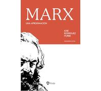 Marx: Una aproximación