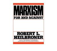 Marxism: For and Against
