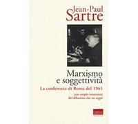 Marxismo e soggettività. La conferenza di Roma del 1961