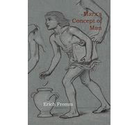 Marx's Concept of Man