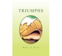 Mary A Bell Triumphs (Tascabile)