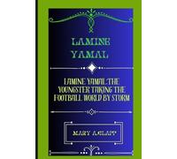 Mary A Clapp Lamine Yamal (Tascabile)