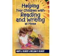 Mary a Colbert & Willia Helping Your Children with Reading and Writ (Tascabile)