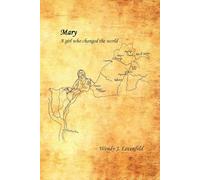 Mary: A Girl Who Changed the World