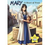 Mary - A Heart of Trust