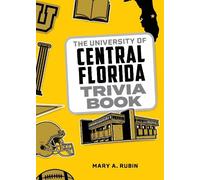 Mary A. Rubin The University of Central Florida Trivia Book (Tascabile)