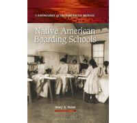 Mary A. Stout Native American Boarding Schools (Tascabile)