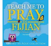Mary Aflague Teach Me to Pray in Fijian (Tascabile)