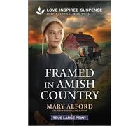 Mary Alford Framed in Amish Country (Tascabile)