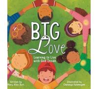 Mary Alice Burt Big Love (Copertina rigida) Child's Heart