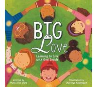 Mary Alice Burt Big Love (Tascabile) Child's Heart