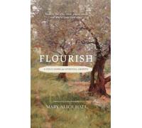 Mary Alice Hall Flourish (Copertina rigida)