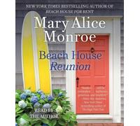 Mary Alice Monroe Beach House Reunion (CD) Beach House