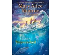 Mary Alice Monroe Shipwrecked (Tascabile) Islanders