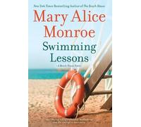 Mary Alice Monroe Swimming Lessons (Tascabile) Beach House