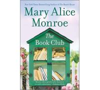 Mary Alice Monroe The Book Club (Tascabile)