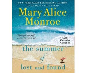 Mary Alice Monroe The Summer of Lost and Found (CD) Beach House