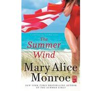 Mary Alice Monroe The Summer Wind (Tascabile) Lowcountry Summer
