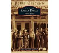 Mary Alice Orcutt Henderson Santa Paula: 1930-1960 (Tascabile) Images of America