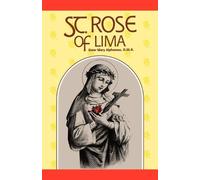 Mary Alphonsus St.Rose of Lima (Tascabile)