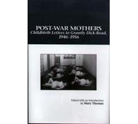 Mary Alvey Thomas Post-War Mothers (Copertina rigida)
