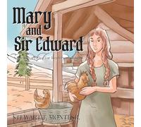 Mary and Sir Edward