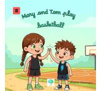 Mary and Tom play basketball