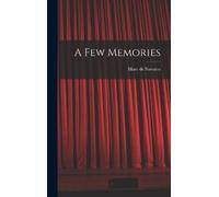 Mary (Anderson) De 1859- Navarro A Few Memories (Copertina rigida)