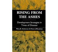 Mary Anderson Peter J Woodrow Rising from the Ashes (Tascabile)