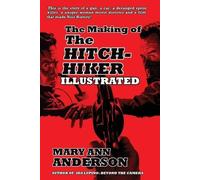 Mary Ann Anderson The Making of The Hitch-Hiker Illustrated (Tascabile)