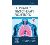 Respiratory Physiotherapy Pocketbook: An On Call Survival Guide (Physiotherapy