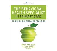 Mary Ann Burg, PhD, MSW, LCSW The Behavioral Health Specialist in (Tascabile)