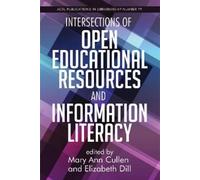 Mary Ann Cullen Intersections of Open Educational Resources and Info (Tascabile)