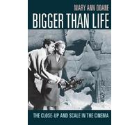 Mary Ann Doane Doane Bigger Than Life (Tascabile)