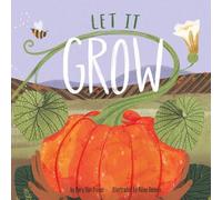 Mary Ann Fraser Let It Grow (Copertina rigida)