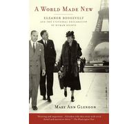 Mary Ann Glendon A World Made New (Tascabile)