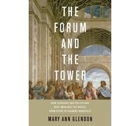 Mary Ann Glendon The Forum and the Tower (Copertina rigida)