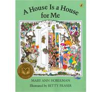 Mary Ann Hoberman A House Is a House for Me (Copertina rigida)