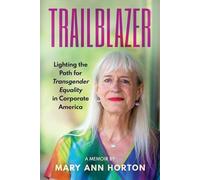 Mary Ann Horton Trailblazer (Tascabile)