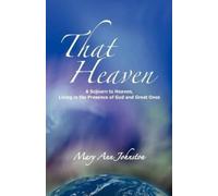 Mary Ann Johnston That Heaven (Tascabile)